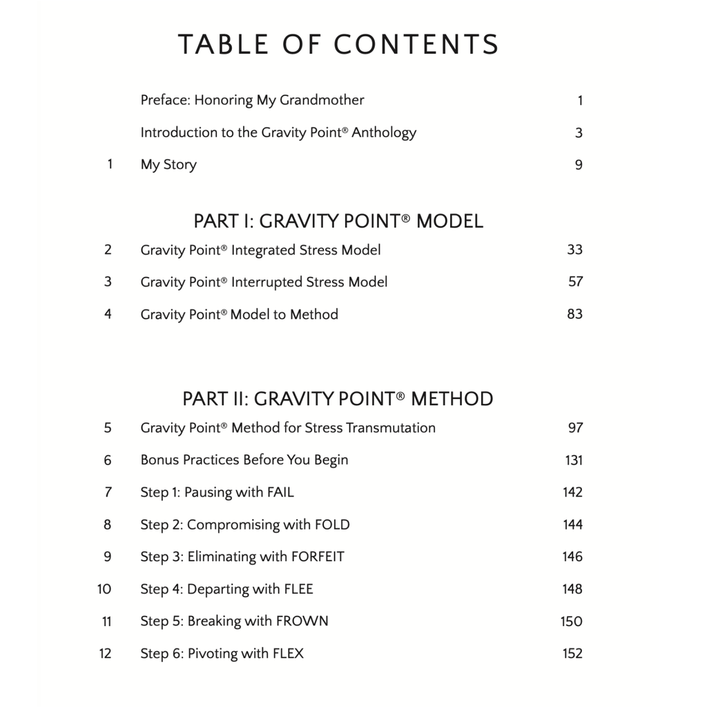 Gravity Point® Anthology Volume 1: A Method to Transmute Stress & Trauma Before It Makes You Sick